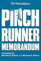 The pinch runner memorandum