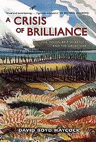 A crisis of brilliance : five young British artists and the Great War