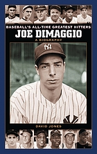 Joe DiMaggio : a biography