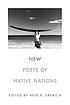New poets of Native nations by  Heid E Erdrich 