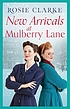 New arrivals at Mulberry Lane by  Rosie Clarke 