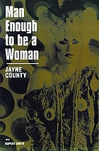 Man enough to be a woman