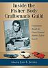 Inside the Fisher Body Craftsman's Guild : contestants... by  John Jacobus 