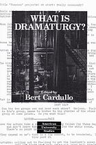 What is dramaturgy?