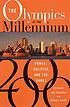 The Olympics at the millennium : power, politics, and the games