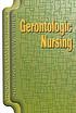 Gerontologic nursing by Donna F Gauwitz
