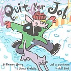 Quit your job