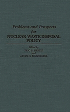 Problems and prospects for nuclear waste disposal policy