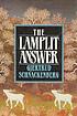 The lamplit answer by  Gjertrud Schnackenberg 