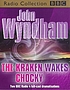 The kraken wakes : Chocky von John Wyndham
