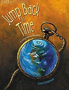 Jump back in time : a living history resource