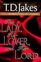 The lady, her lover, and her Lord