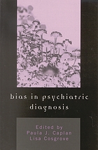 Bias in psychiatric diagnosis