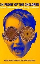 In front of the children : screen entertainment and young audiences