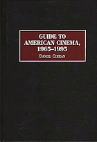 Guide to American cinema, 1965-1995