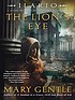 Ilario : the lion's eye : a story of the first... de Mary Gentle