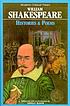 William Shakespeare : Histories & poems 著者： Harold Bloom