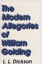 The modern allegories of William Golding