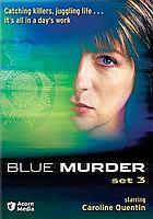 Blue murder. Set 3