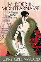 Murder in Montparnasse : a Phryne Fisher mystery