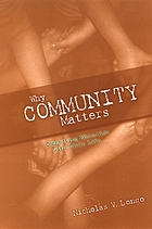 Why community matters : connecting education with civic life