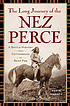 The long journey of the Nez Perce by  Kevin Carson 