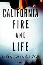 California fire and life