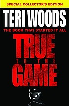 True to the game