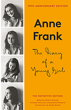 The diary of a young girl : the definitive edition