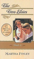 The two Elsies door Martha Finley