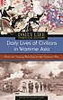 Daily lives of civilians in wartime Asia : from... 著者： Stewart Lone