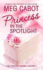 Princess in the spotlight