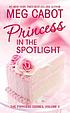 Princess in the spotlight