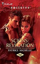 Scions. Revelation