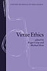 Virtue ethics 著者：  Roger Crisp 
