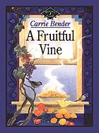 A fruitful vine