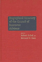 Biographical directory of the Council of Economic Advisers