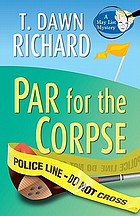 Par for the corpse : a May List mystery