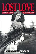 Lost love : the untold story of Henrietta Szold... de Henrietta Szold