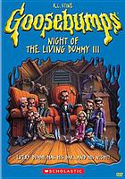 Goosebumps. / Night of the living dummy III