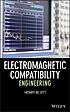 Electromagnetic compatibility engineering by Henry W Ott