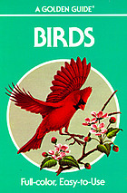 Birds : a guide to familiar American birds