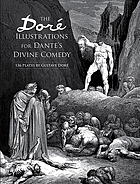 The Doré illustrations for Dante's Divine comedy : 136 plates