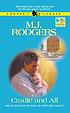 Cradle and all door M  J Rodgers