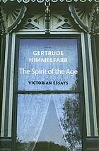 Victorian essays : the spirit of the age