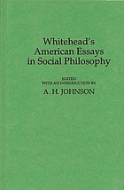 Whitehead's American essays in social philosophy