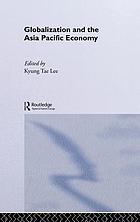 Globalization and the Asia Pacific economy