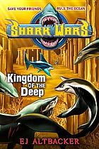 Kingdom of the deep