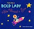 There was a bold lady who wanted a star by  Charise Mericle Harper 