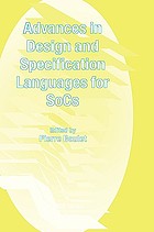 Advances in design and specification languages for SoCs : selected contributions from FDL'04